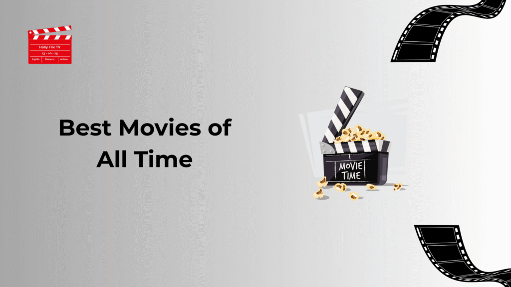 Best Movies of All Time